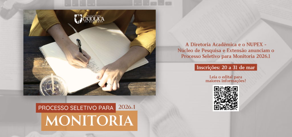 FACMA publica edital do Programa de Monitoria para o semestre 2026.1