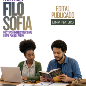 PUBLICADO EDITAL DO MESTRADO INTERISTITUCIONAL EM FILOSOFIA