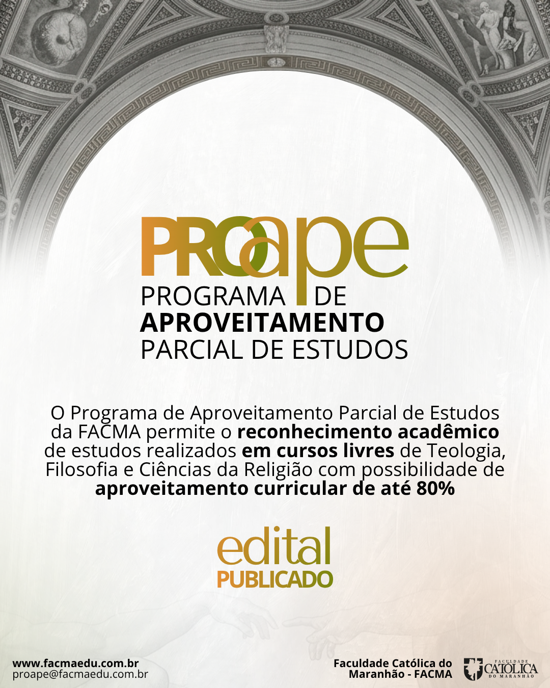 FACMA publica edital do Programa de Aproveitamento Parcial de Estudos para cursos livres
